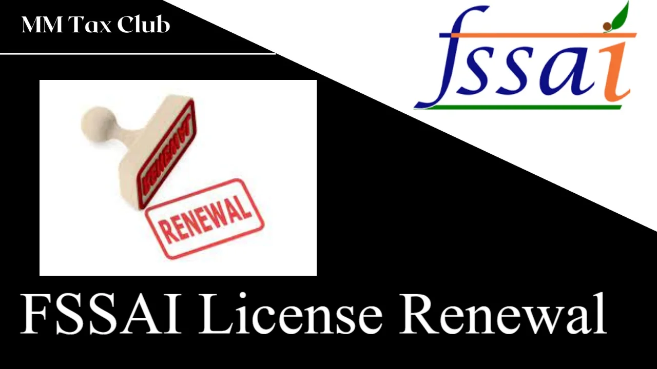 FSSAI License Renewal,